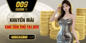 Đánh Giá Nhà Cái 009 Casino Chi Tiết Về Uy Tín, Trò Chơi Và Ưu Đãi