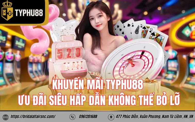 Khuyến Mãi Nhà Cái Typhu88 Hấp Dẫn Nhất 2026 Cho Thành Viên Mới Và Cũ