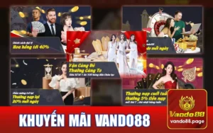 Khuyến Mãi Nhà Cái Vando88 Hấp Dẫn Cho Thành Viên Cũ Và Mới Năm 2026