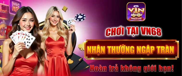 Khuyến Mãi Nhà Cái VIN68 – Tổng Hợp Ưu Đãi Cực Giá Trị Cho Thành Viên Năm 2026