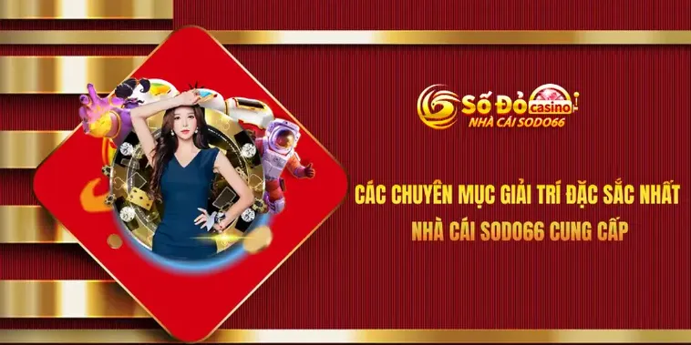 Đánh Giá Nhà Cái Sodo66 Chi Tiết Về Uy Tín, Giao Diện Và Dịch Vụ